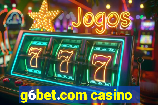 g6bet.com casino